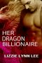 [Supernatural Billionaire Mates 01] • Her Dragon Billionaire